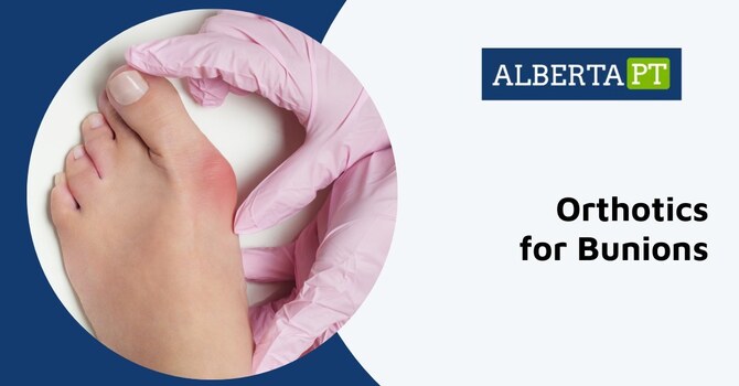 Orthotics for Bunions: What You Want to Know image